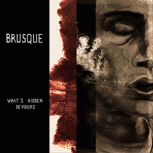 Brusque : What's Hidden Devours